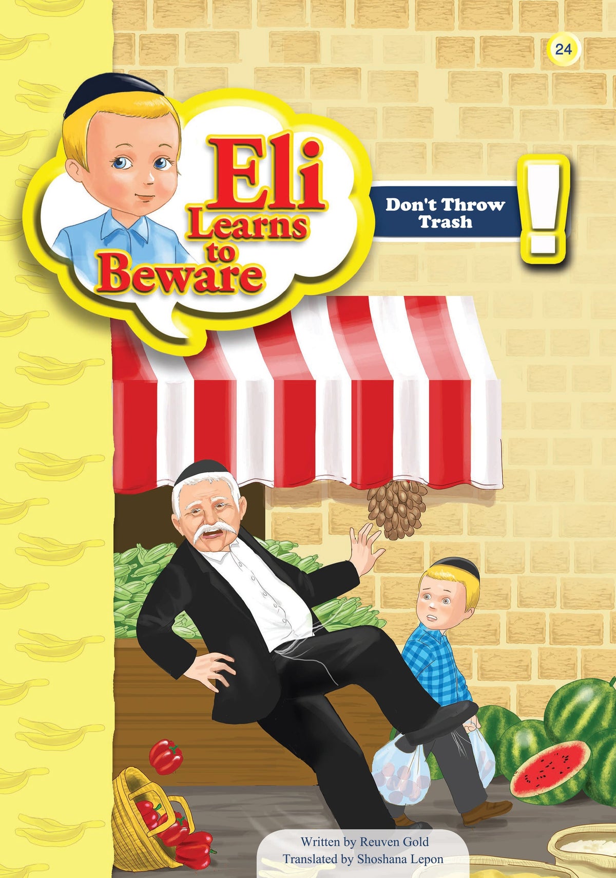 Eli Learns To Beware - Don't Throw Trash #22