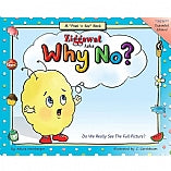 Ziggawat Asks, Why No?