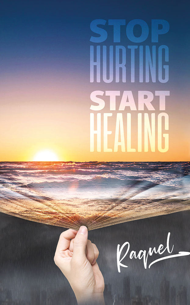 Stop Hurting - Start Healing