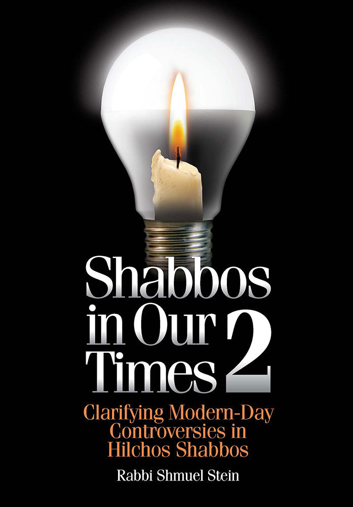 Shabbos in Our Times, #2
