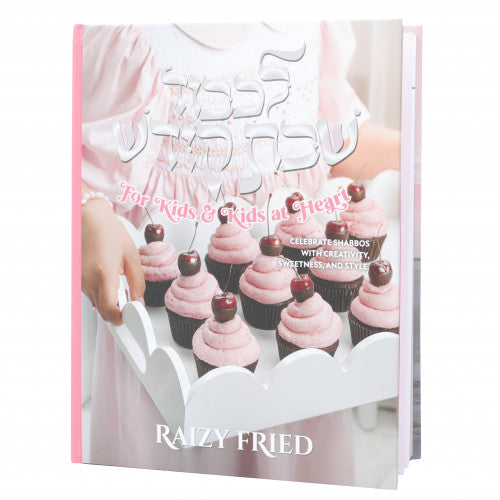 Raizy fried Shabbos Cookbook For Kids and Heart