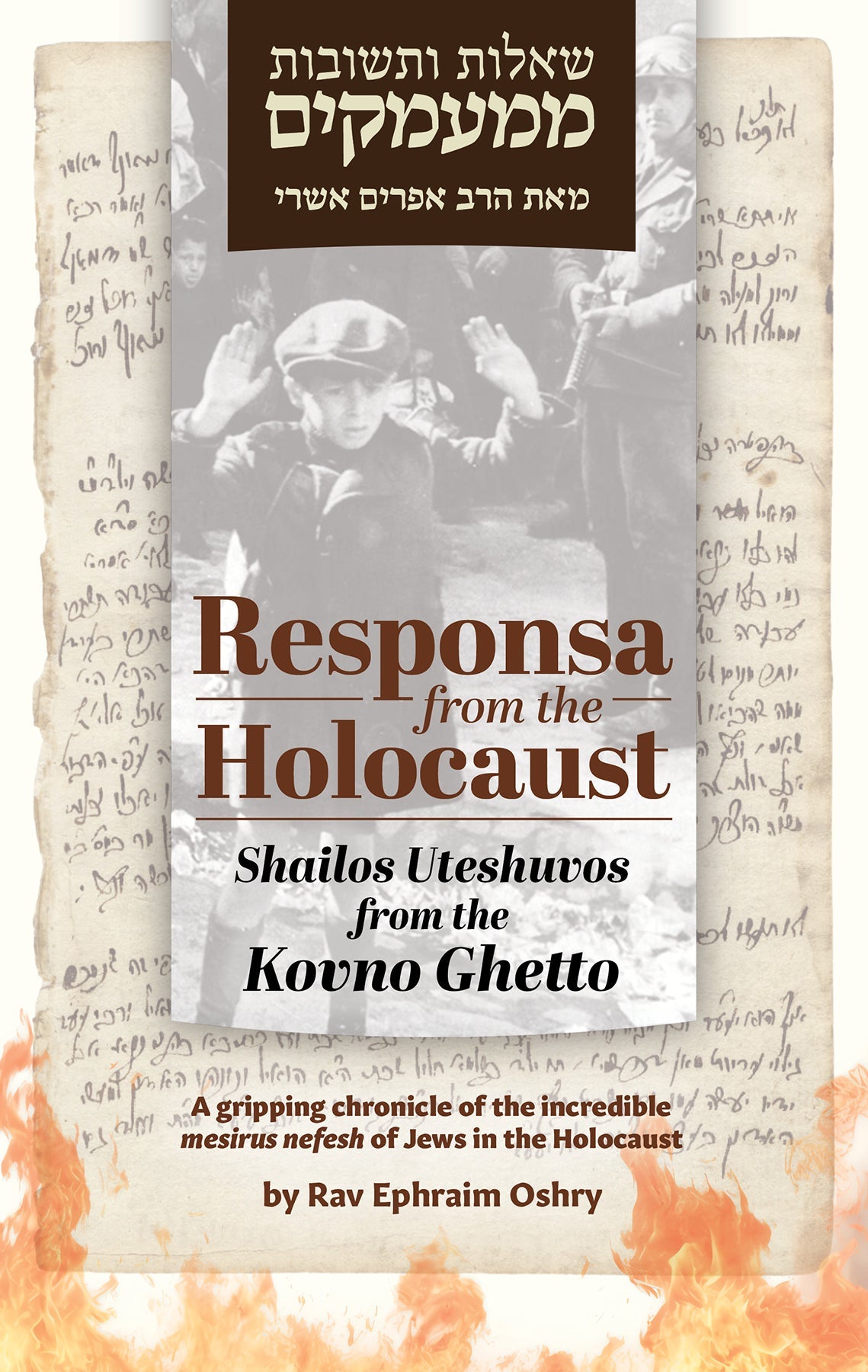 Responsa from the Holocaust - Shailos Uteshuvos fr