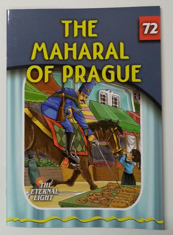 THE MAHARAL OF PRAGUE - THE ETERNAL LIGHT #72
