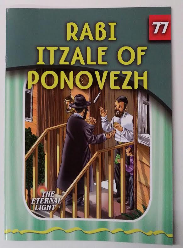rabi itzale of ponovezh THE ETERNAL LIGHT #77
