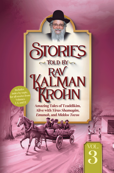 Stories Told By Rav Kalman Krohn #3