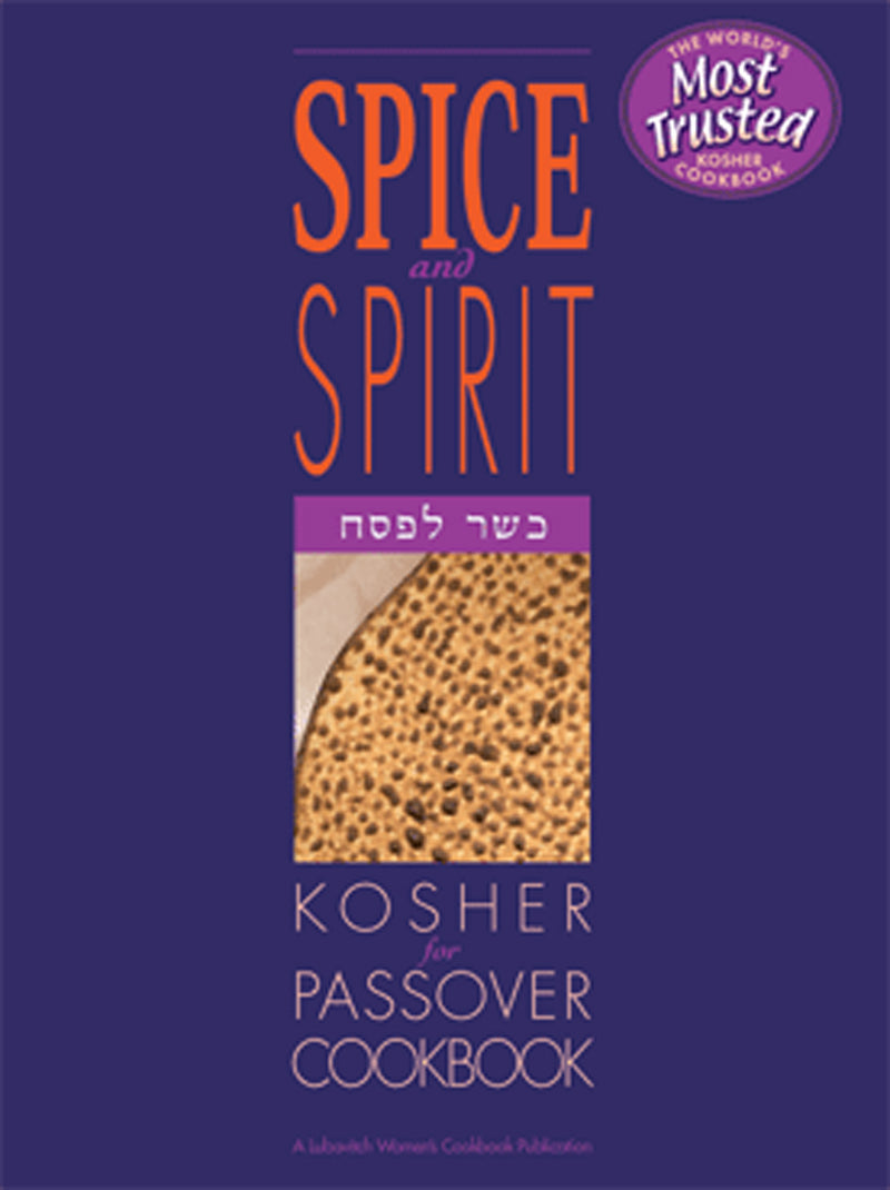 Spice & Spirit Passover Cookbook - Lubavitch
