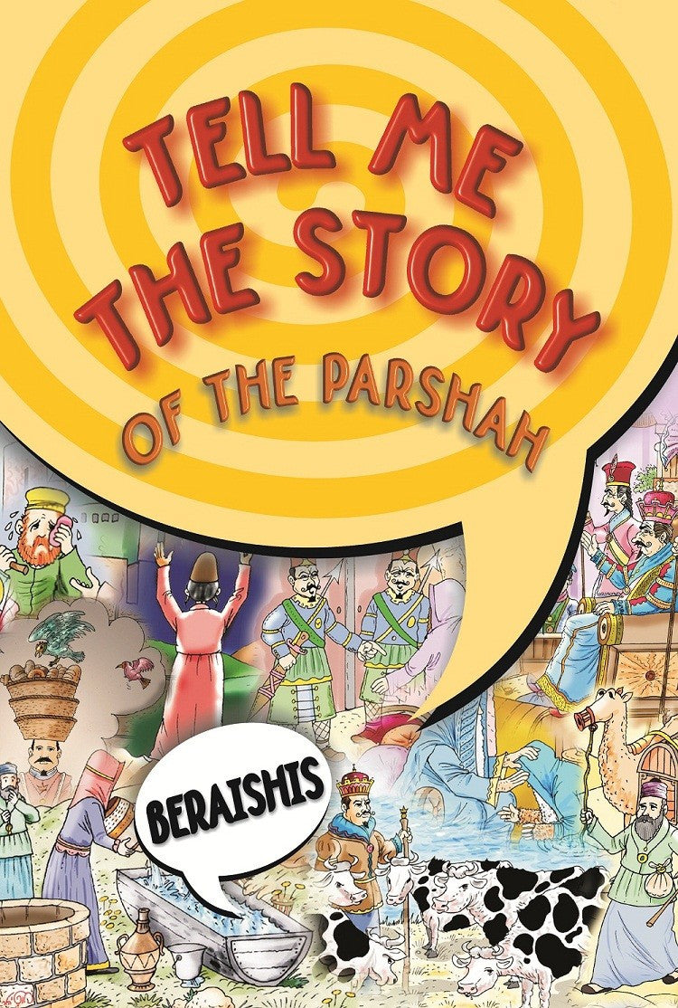 Tell me the story - Beraishis