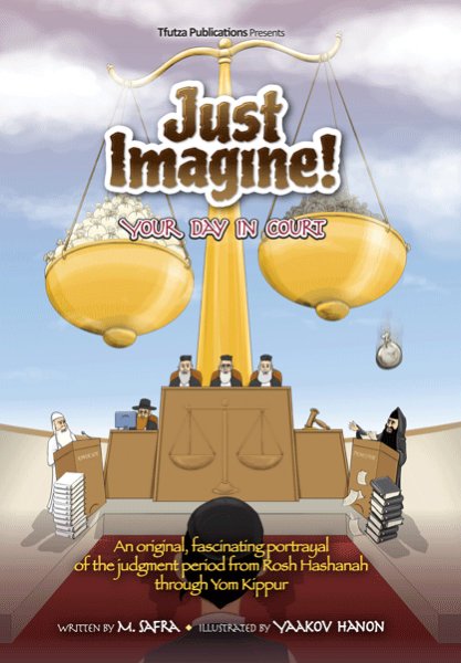 Just Imagine! Your Day In Court