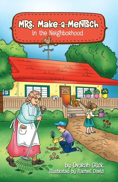Mrs. Make-a-Meentsch In The Neighborhood