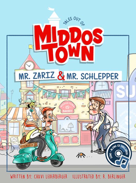 Tales Out of Middos Town: Mr. Zariz & Mr. Schleppe