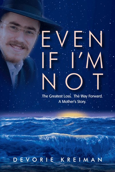 Even if I'm Not - The Greatest Loss. A Mother's St