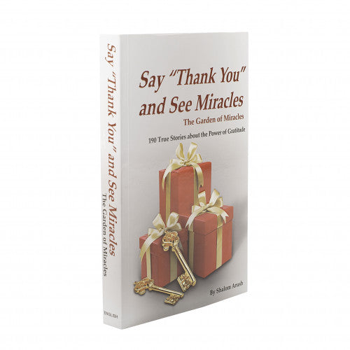 The Garden of Miracles say Thank You - Arush