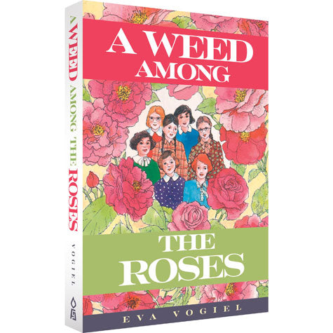 a weed among the roses H/C