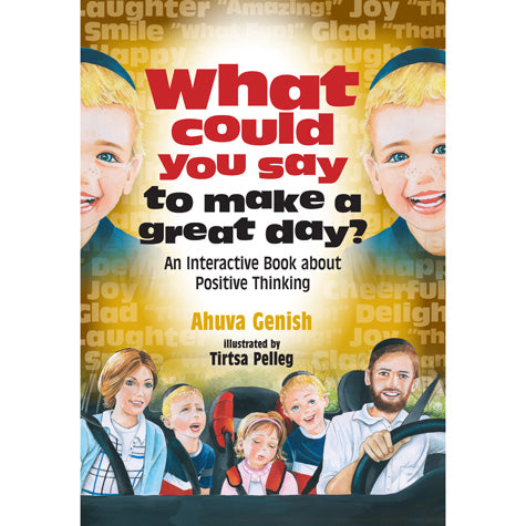What Could You Say to Make a Great Day?