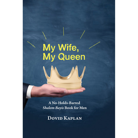My Wife My Queen