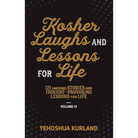 Kosher Laughs and Lessons for Life