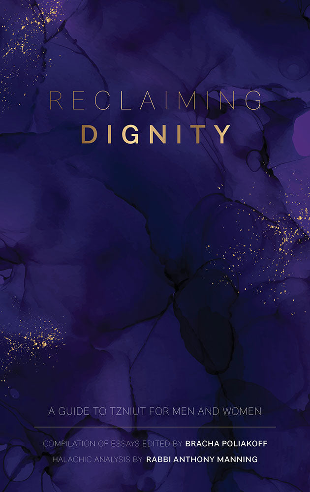 Reclaiming Dignity - Tzniut