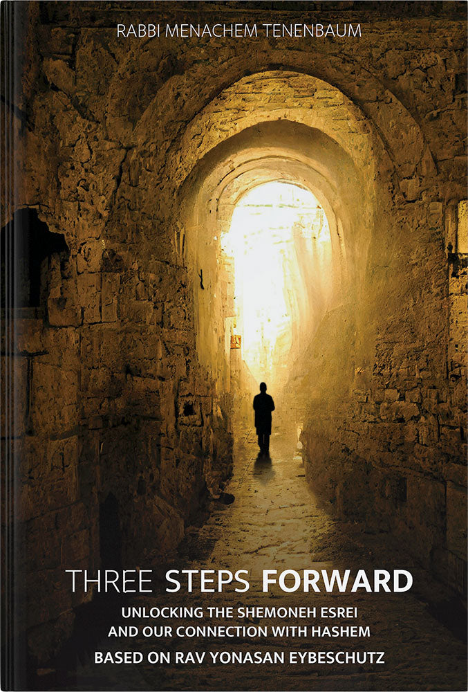 Three Steps Forward - Shemoneh Esrei