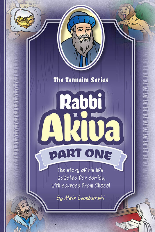 Tannaim Series: Rabbi Akiva