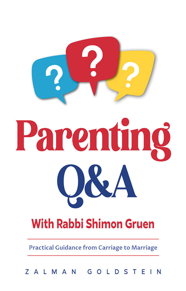 Parenting Q & A with R Shimon Gruen