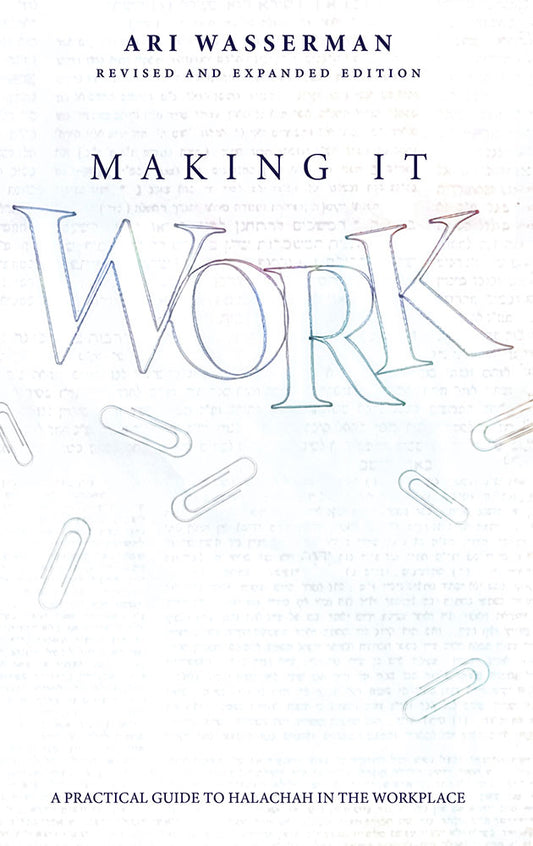 Making It Work