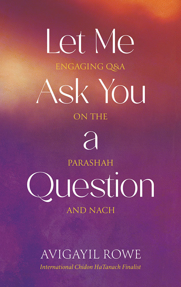 Let Me Ask You a Question