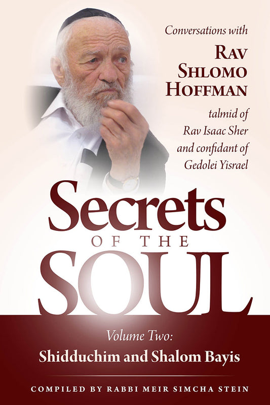 Secrets of the Soul 2: Shidduchim