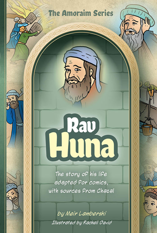 Amoraim Series: Rav Huna #11