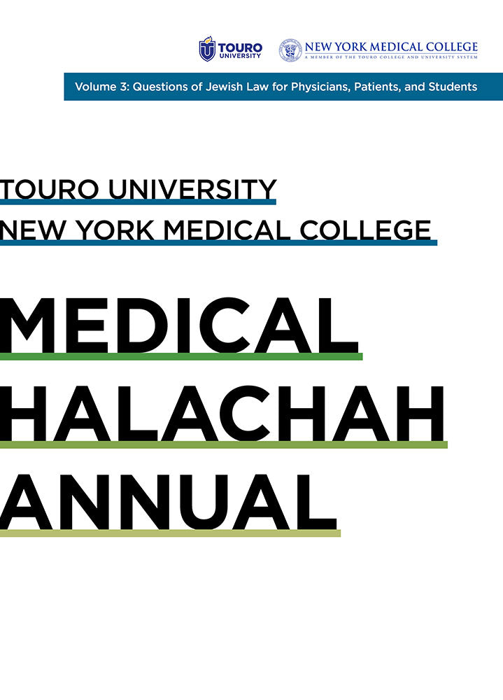 Touro University - Medical Halachah Annual #3