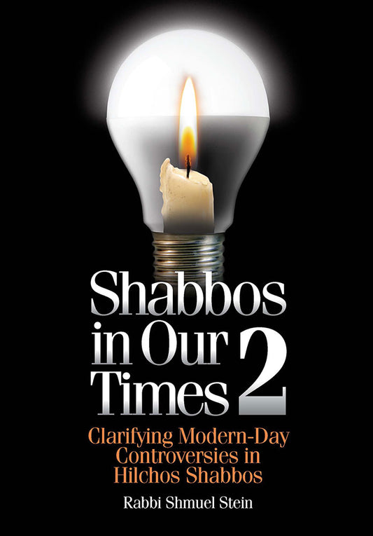 Shabbos in Our Times, #2