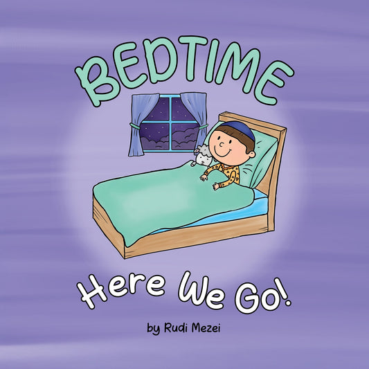 Bedtime - Here We Go!