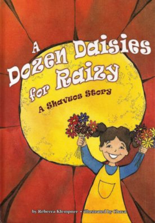 Dozen Daisies for Raizy - Shavuos S/C