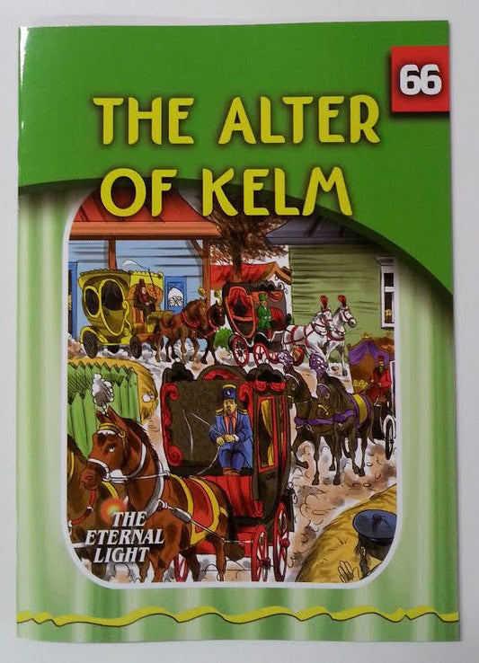 THE ALTER OF KELM - THE ETERNAL LIGHT #66