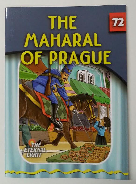 THE MAHARAL OF PRAGUE - THE ETERNAL LIGHT #72
