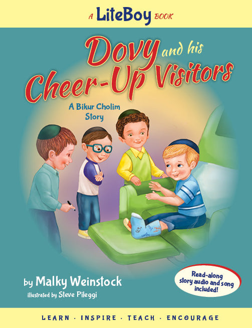 Lite Boy #6 DOVY AND HIS CHEER-UP VISITORS