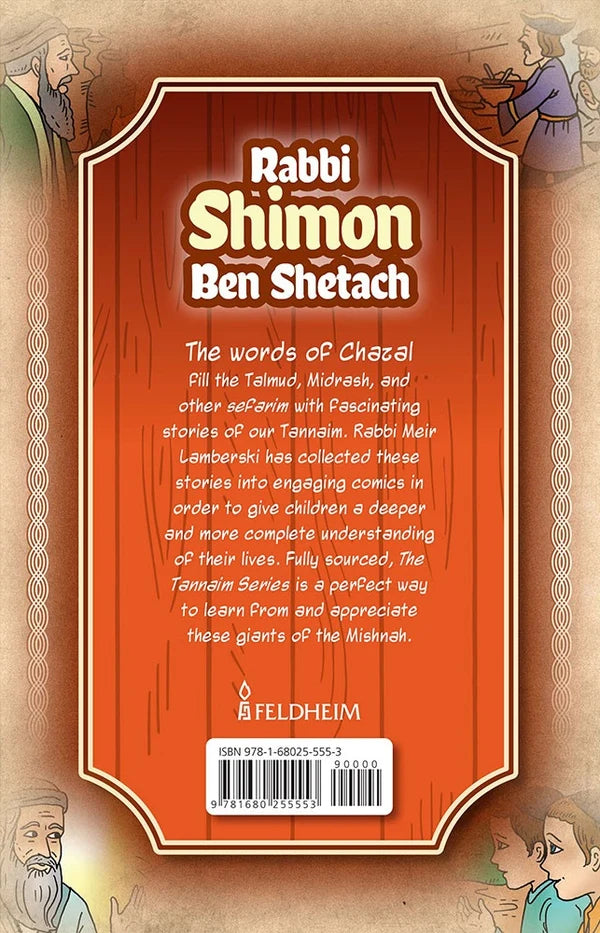 Tannaim Series: Rabbi Shimon ben Shetach