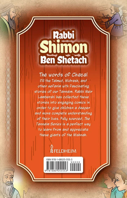 Tannaim Series: Rabbi Shimon ben Shetach