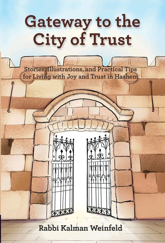 Gateway To The City Of Trust