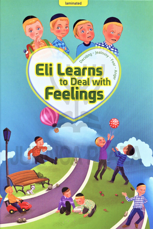 Eli Learns to Deal with Feelings