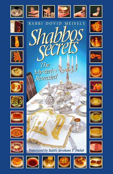 Shabbos Secrets Vol #1
