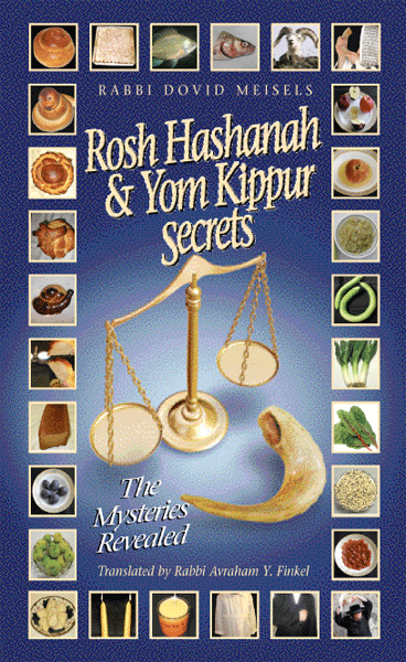 Rosh Hashanah & Yom Kippur Secrets