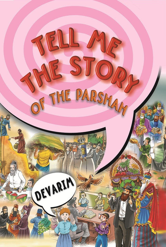 Tell me the story - Devarim