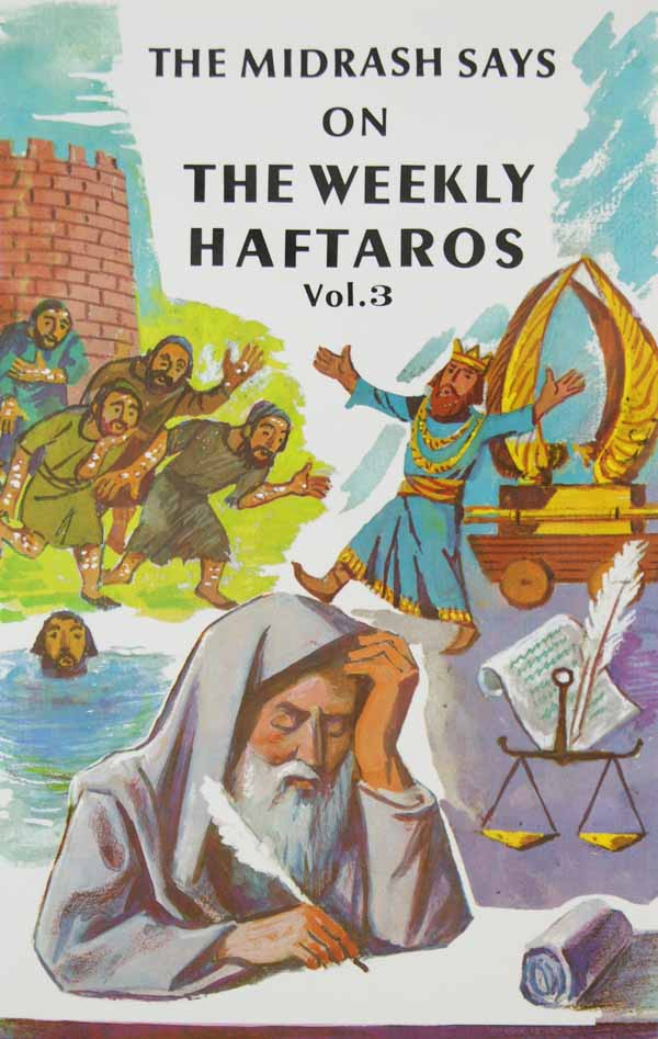 The Midrash Says on Haftaros #3