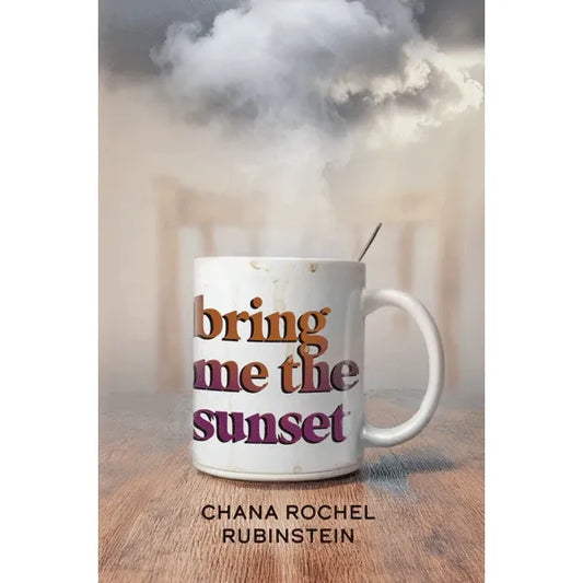 Bring Me the Sunset