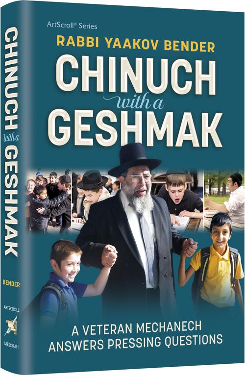 Chinuch with a Geshmak