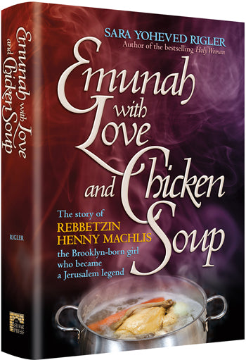 Emounah avec amour et soupe au poulet