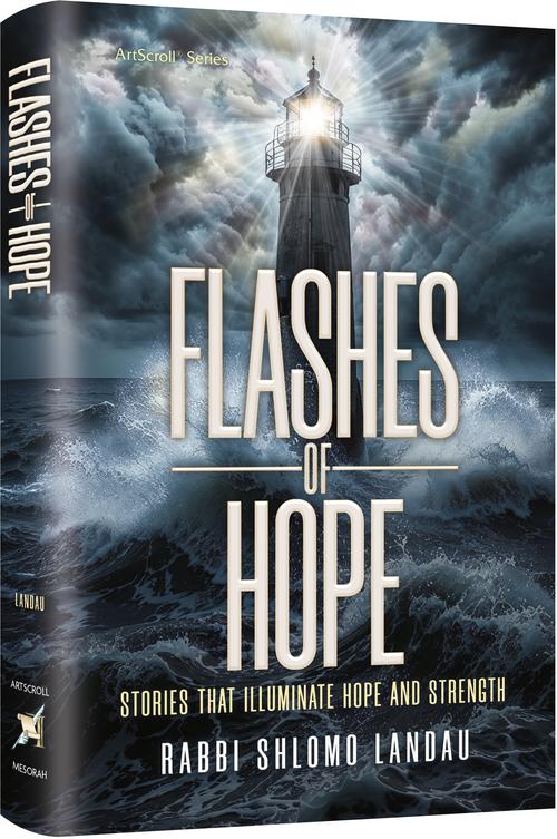 Flashes of Hope