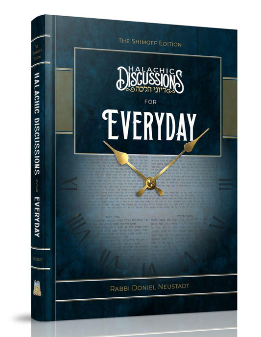 Halachic Discussions For Everyday - Ohr Olam