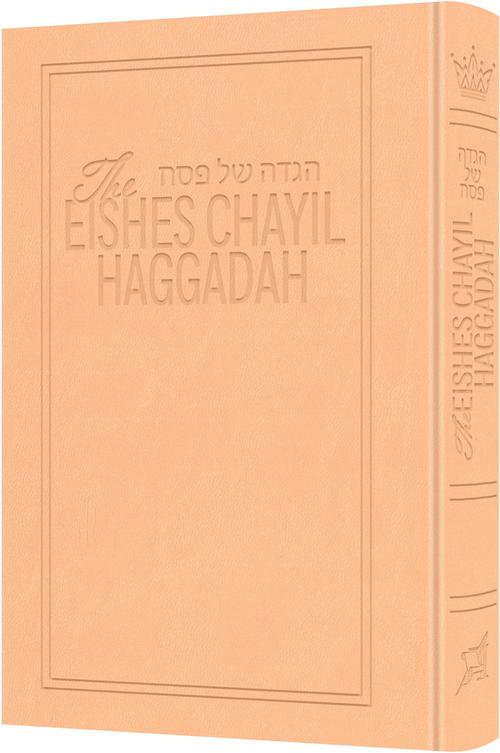 The Eishes Chayil Haggadah - Deluxe Soft Blush