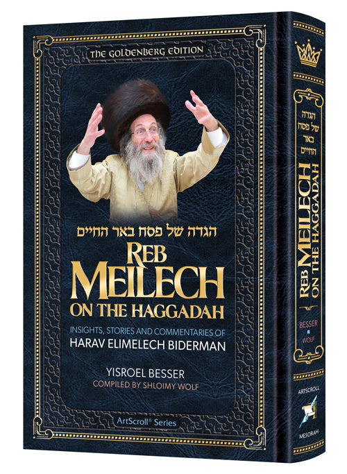 Reb Meilech On the Haggadah